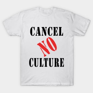 cancel culture no T-Shirt